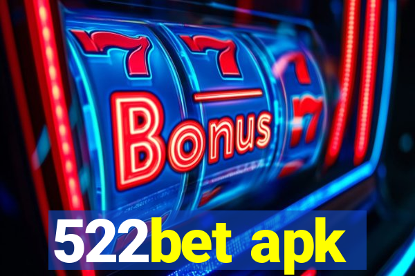 522bet apk