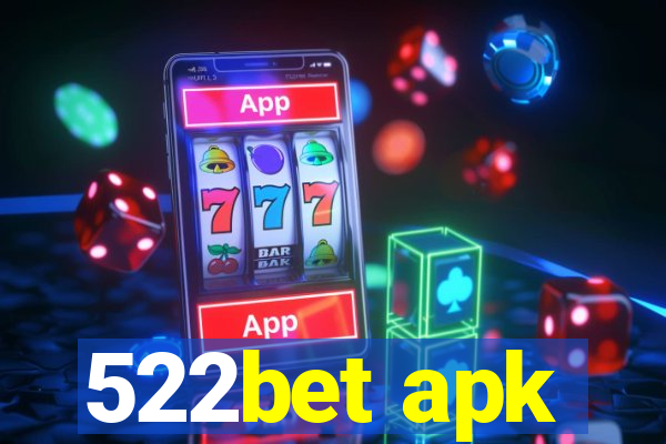 522bet apk