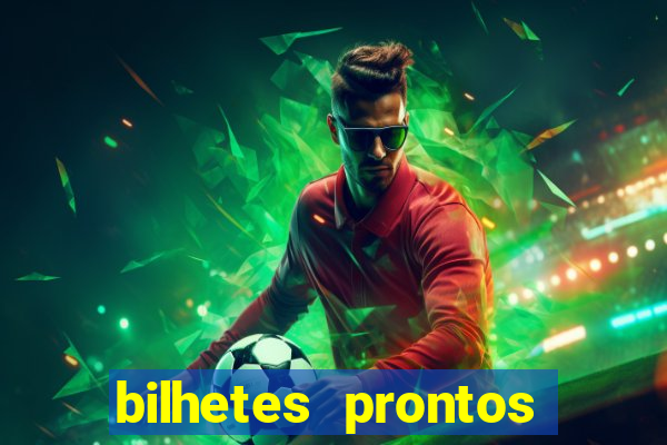 bilhetes prontos apostas esportivas