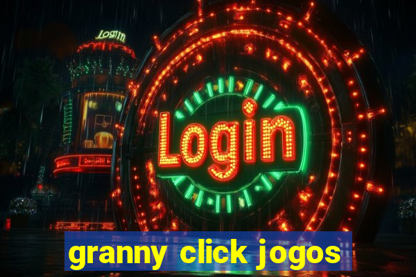 granny click jogos