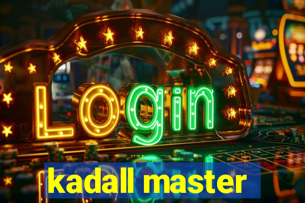 kadall master