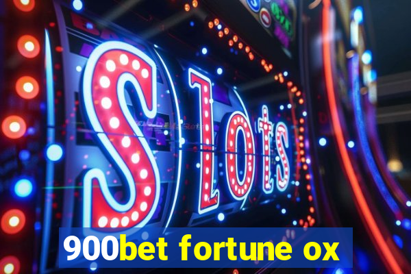 900bet fortune ox