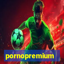 pornopremium