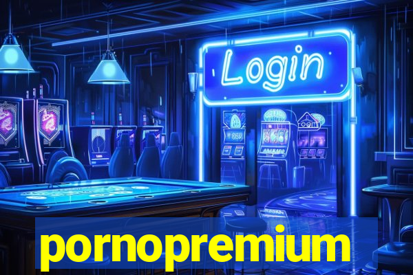 pornopremium