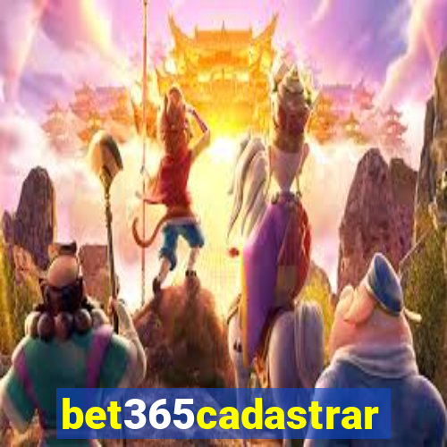 bet365cadastrar