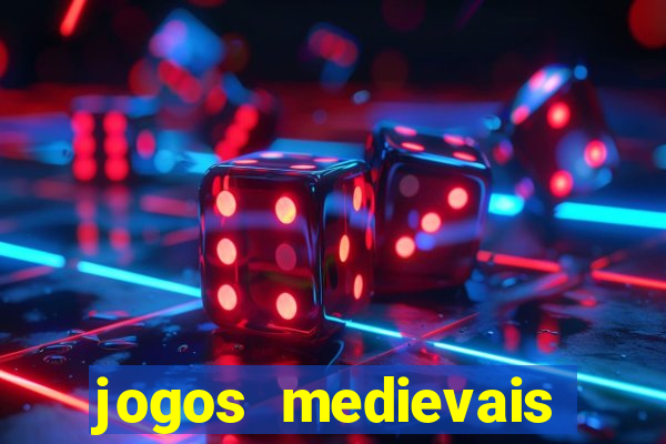 jogos medievais para celular