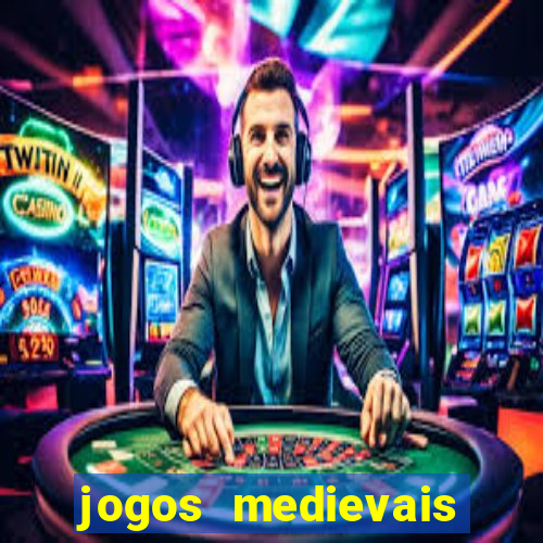 jogos medievais para celular