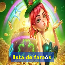 lista de faraós