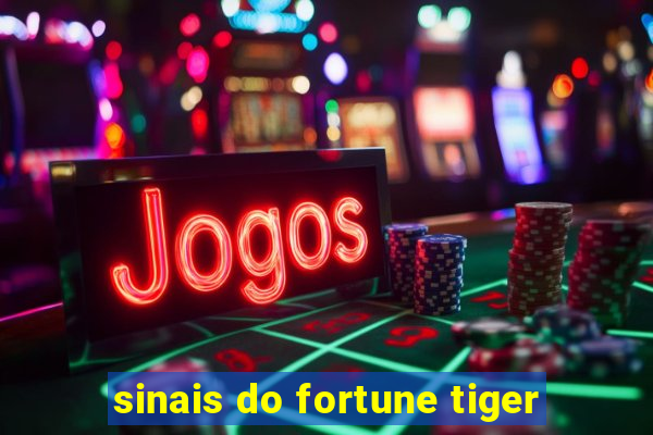 sinais do fortune tiger