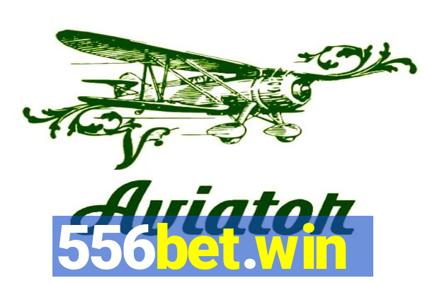 556bet.win