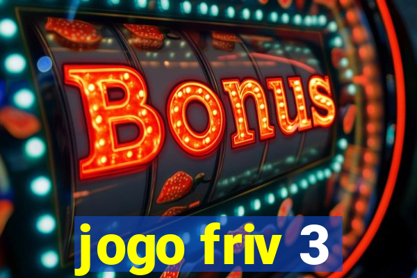 jogo friv 3