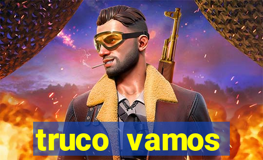 truco vamos torneios online