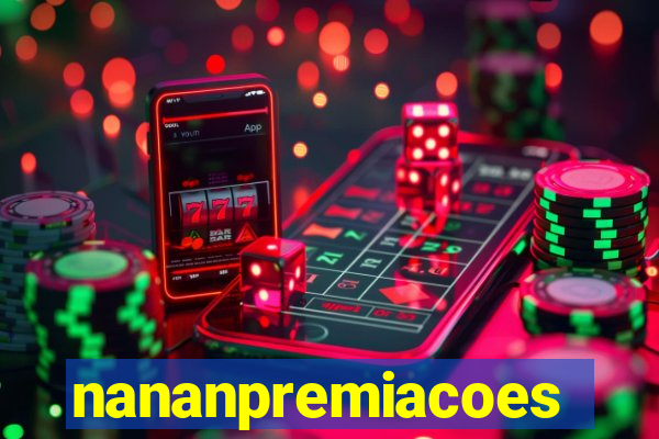 nananpremiacoes