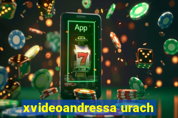 xvideoandressa urach