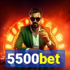 5500bet