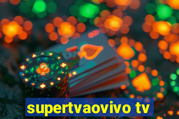 supertvaovivo tv