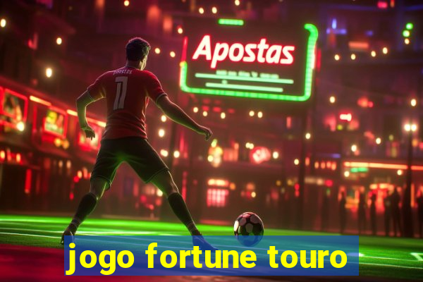 jogo fortune touro