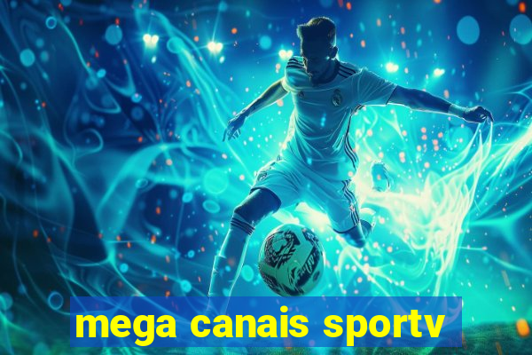 mega canais sportv