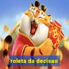 roleta da decisao