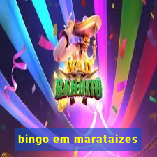 bingo em marataizes