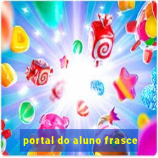 portal do aluno frasce