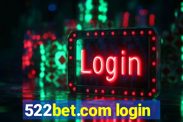 522bet.com login