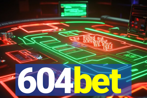 604bet