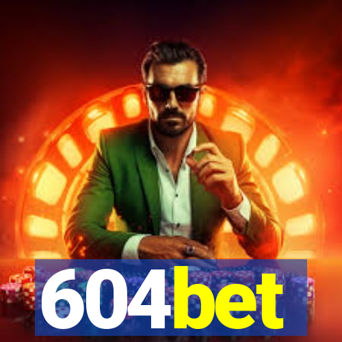 604bet