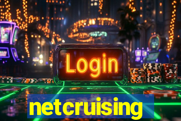 netcruising