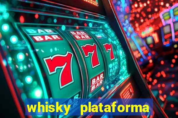 whisky plataforma de jogos