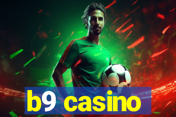 b9 casino