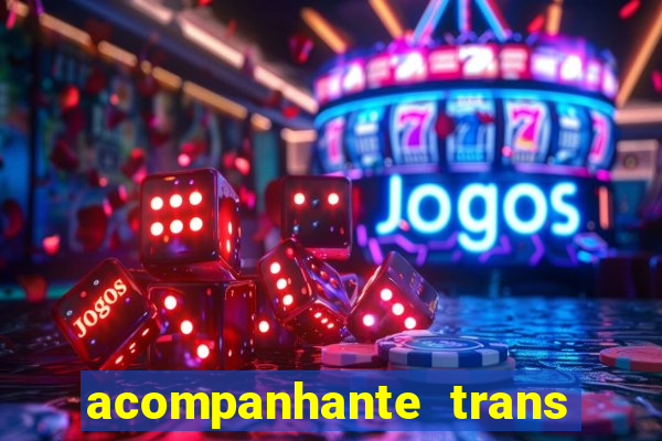 acompanhante trans santos sp