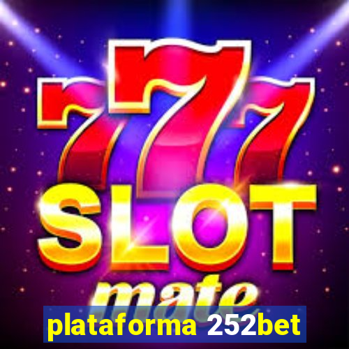 plataforma 252bet