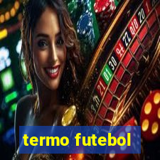 termo futebol