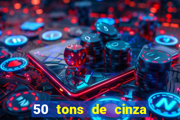 50 tons de cinza filme completo dublado google drive