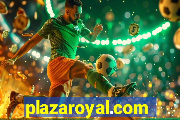 plazaroyal.com