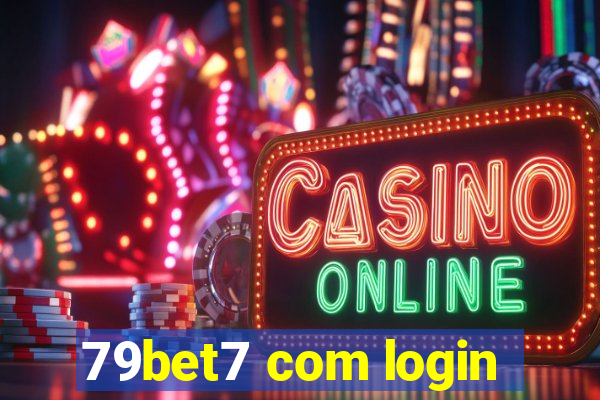 79bet7 com login