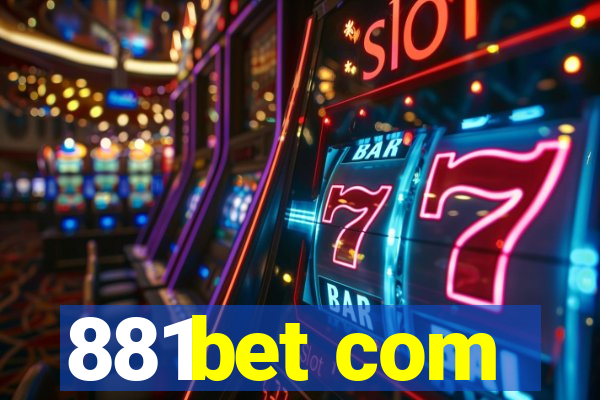 881bet com