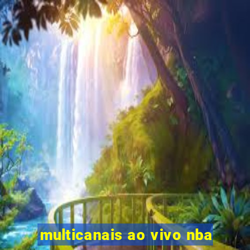 multicanais ao vivo nba