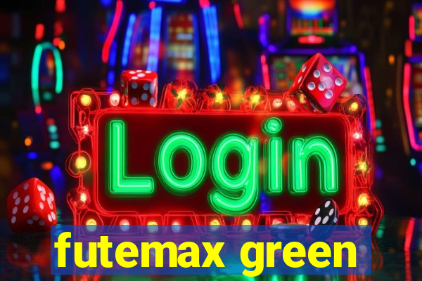 futemax green