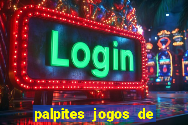 palpites jogos de hoje favoritos