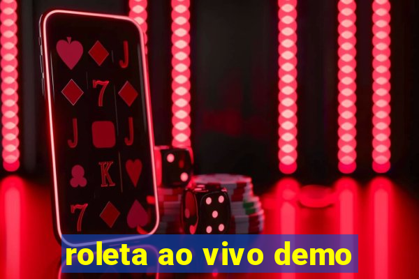 roleta ao vivo demo