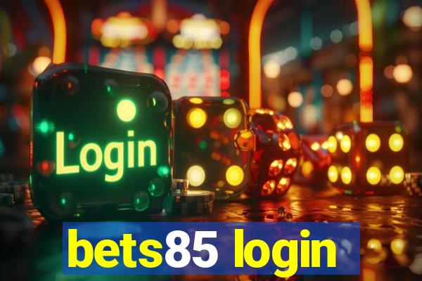 bets85 login