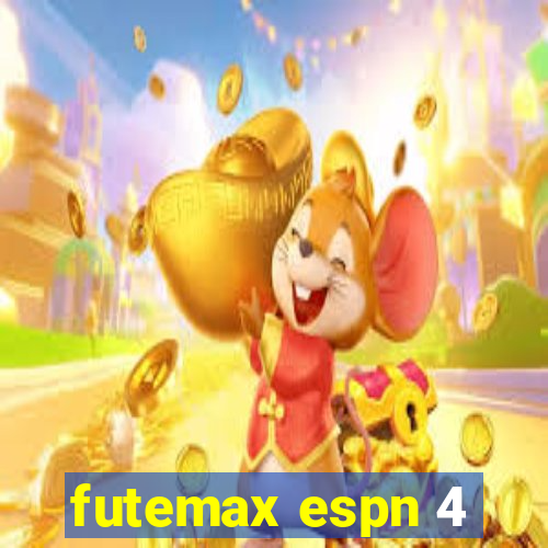 futemax espn 4