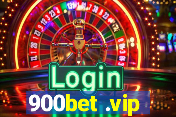 900bet .vip