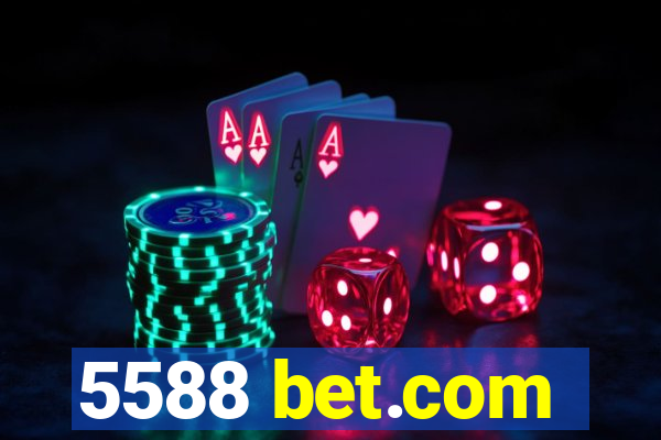 5588 bet.com