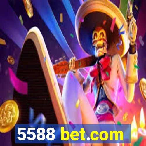 5588 bet.com