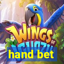 hand bet