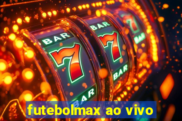 futebolmax ao vivo