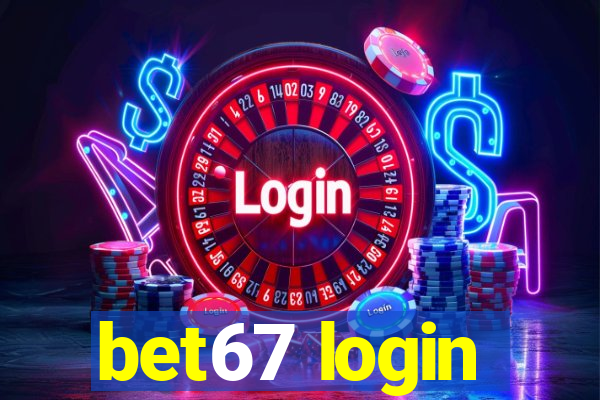 bet67 login